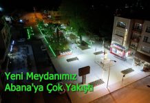 ABANA’YA YAKIŞAN MEYDAN